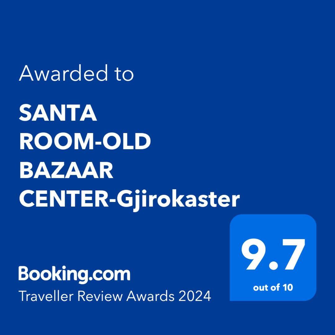 Santa Room-Old Bazaar Center-Gjirokastra Kültér fotó